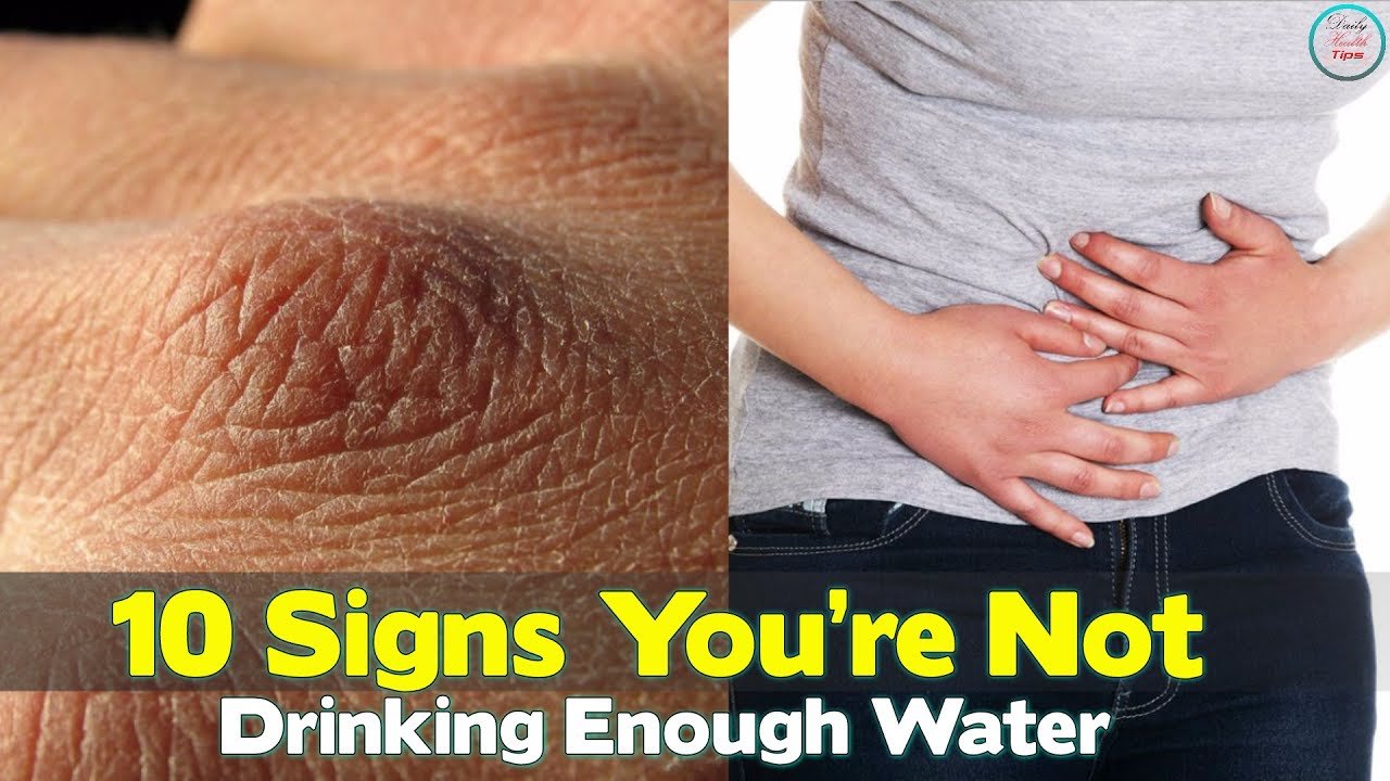 10 Signs That You Are Not Drinking Enough Water