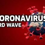 3rd Wave of Coronavirus