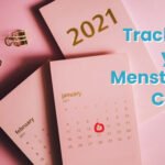 5 Reasons Why You Should Track Your Periods