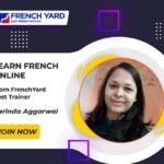 How to learn French online- by Varinda Aggarwal