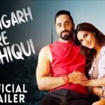 Chandigarh Kare Aashiqui OFFICIAL TRAILER