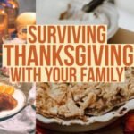 Survive Your Family's Thanksgiving