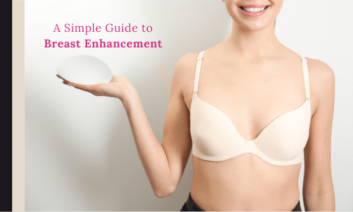 A Guide To Breast Augmentation