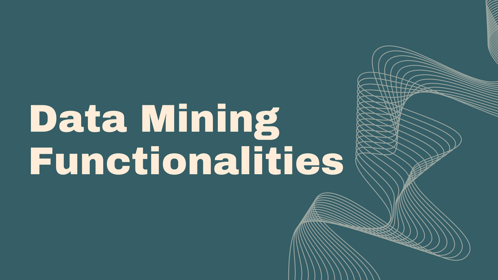 Different Functionalities In Data Mining