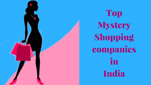 Top 10 Mystery Shopping Companies in India