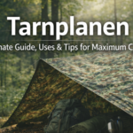 Tarnplanen: Ultimate Guide, Uses, and Tips for Maximum Coverage