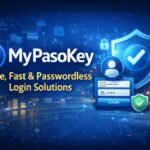 MyPasoKey – Safe, Fast & Passwordless Login Solutions