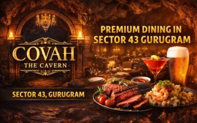 Covah The Cavern – Premium Dining in Sector 43 Gurugram