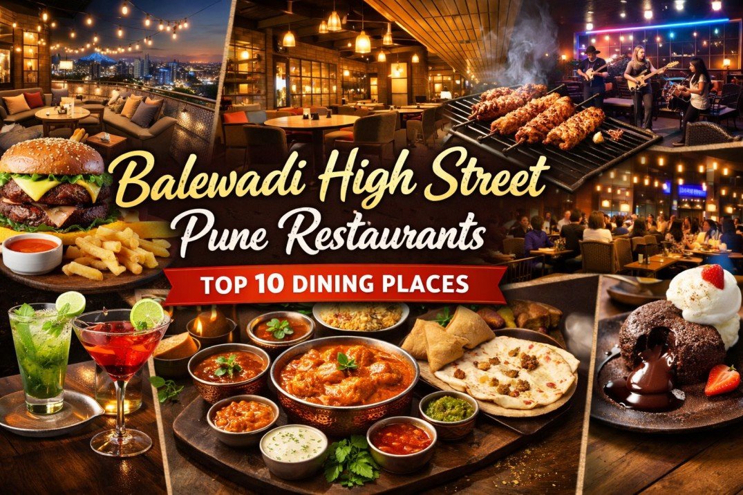 Balewadi High Street Pune Restaurants – Top 10 Dining Places