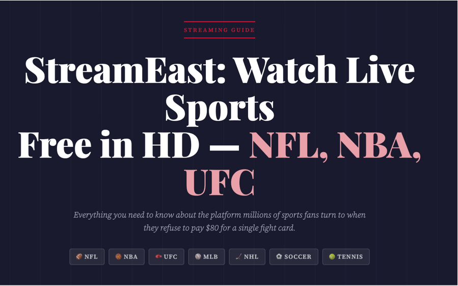 StreamEast: Watch Live Sports Free in HD — NFL, NBA, UFC