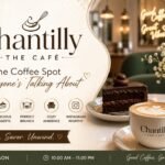Chantilly The Café: The Coffee Spot Everyone’s Talking About