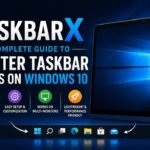 TaskbarX: Complete Guide to Center Taskbar Icons on Windows 10