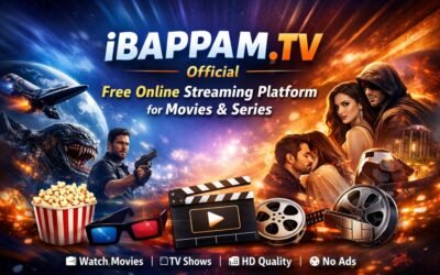 iBAPPAM.TV Official – Free Online Streaming Platform for Movies & Series