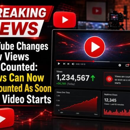 YouTube Changes How Views Are Counted: Views Can Now Be Counted As Soon As a Video Starts
