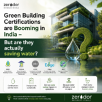 Green Building Certifications are Booming in India