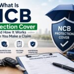 What Is NCB Protection Cover and How It Works When You Make a Claim