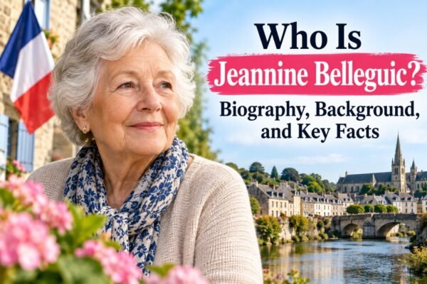 Who Is Jeannine Belleguic? Biography, Background, and Key Facts