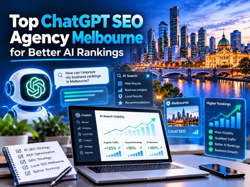 Top ChatGPT SEO Agency Melbourne for Better AI Rankings